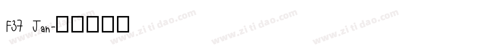 F37 Jan字体转换